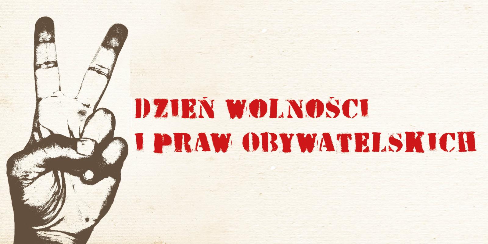 Dwa palce w górę Dzień Wolności i Praw Obywatelskich